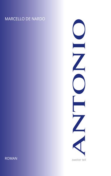 Cover von Antonio – Zweiter Teil
