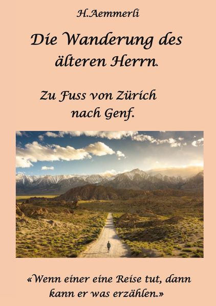 Cover von Die Wanderung des älteren Herrn
