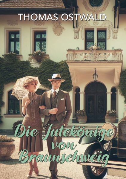 Cover von Die Jutekönige von Braunschweig