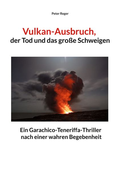 Cover von Vulkanausbruch, der Tod und das große Schweigen