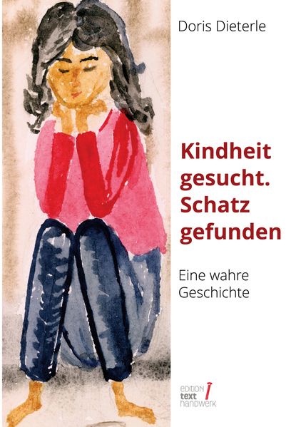 Cover von Kindheit gesucht. Schatz gefunden