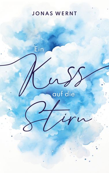 Cover von Ein Kuss auf die Stirn