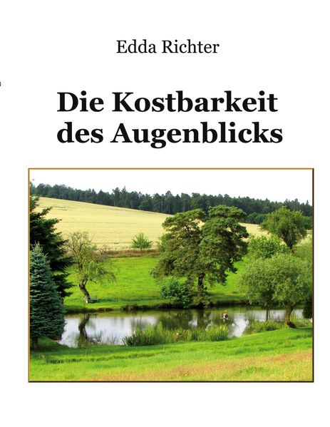 Cover von Die Kostbarkeit des Augenblicks