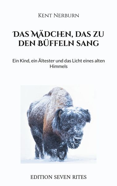 Cover von Das Mädchen, das zu den Büffeln sang