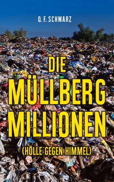 Cover von Die Müllberg-Millionen
