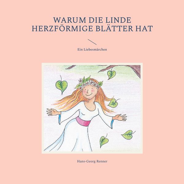 Cover von Warum die Linde herzförmige Blätter hat