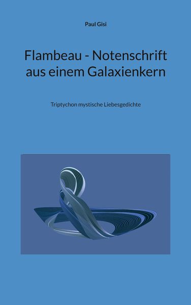 Cover von Flambeau – Notenschrift aus einem Galaxienkern