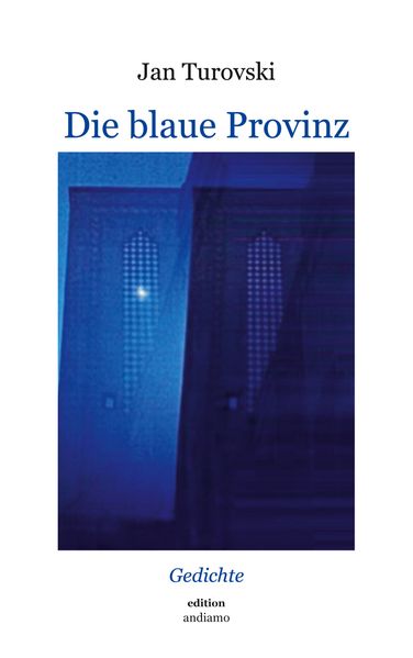 Cover von Die blaue Provinz