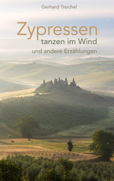 Cover von Zypressen tanzen im Wind und andere Erzählungen