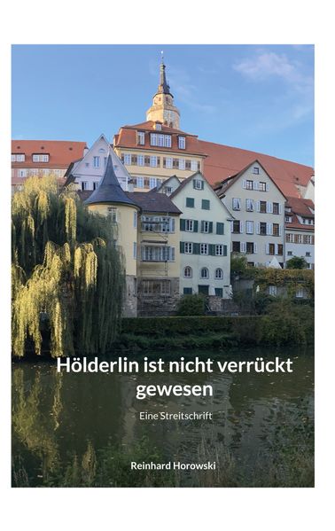 Cover von Hölderlin ist nicht verrückt gewesen