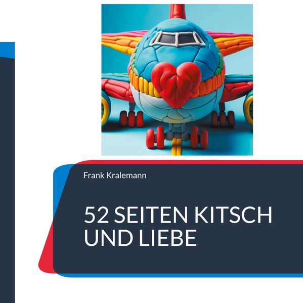 Cover von 52 Seiten Kitsch und Liebe