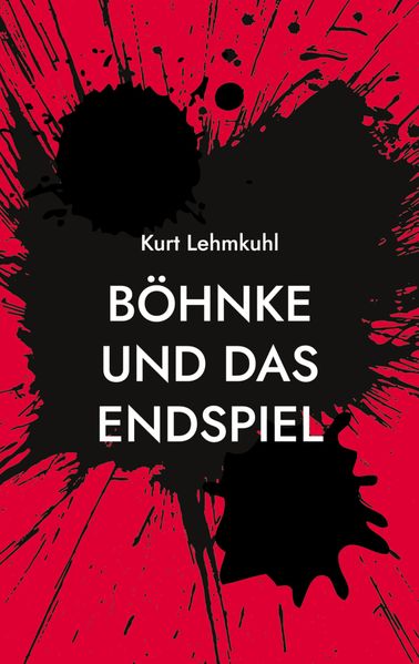 Cover von Böhnke und das Endspiel
