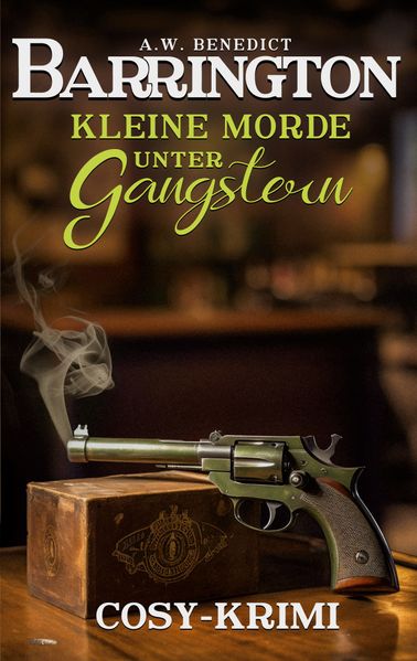 Cover von Barrington-Kleine Morde unter Gangstern (Band 2) Cosy-Krimi