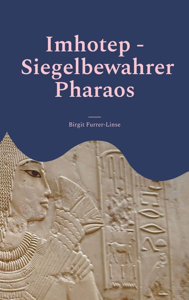 Cover von Imhotep – Siegelbewahrer Pharaos