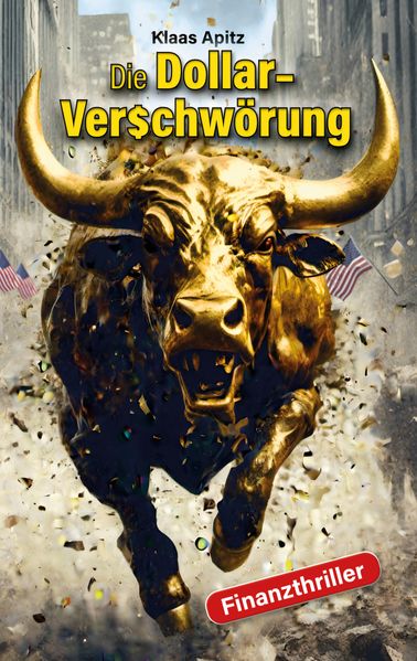 Cover von Die Dollar-Verschwörung