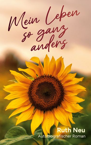 Cover von Mein Leben so ganz anders