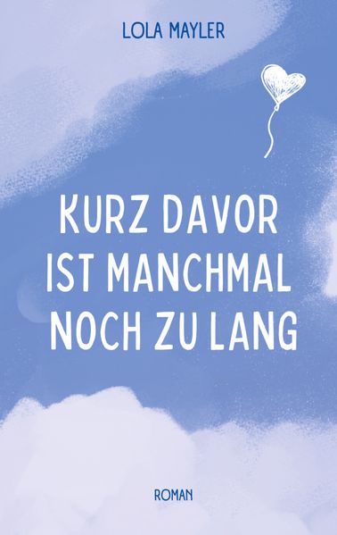 Cover von Kurz davor ist manchmal noch zu lang