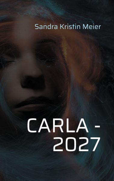 Cover von Carla – 2027