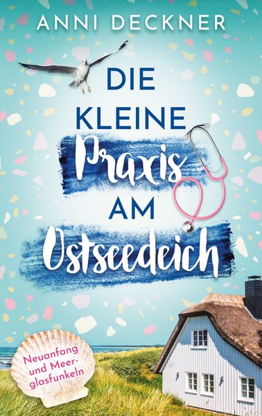 Cover von Die kleine Praxis am Ostseedeich