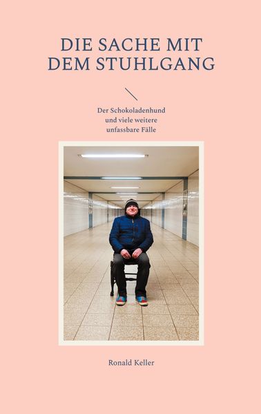 Cover von Die Sache mit dem Stuhlgang