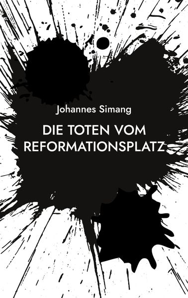 Cover von Die Toten vom Reformationsplatz