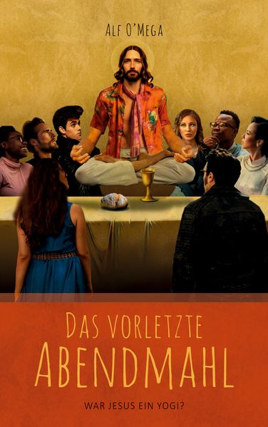 Cover von Das vorletzte Abendmahl