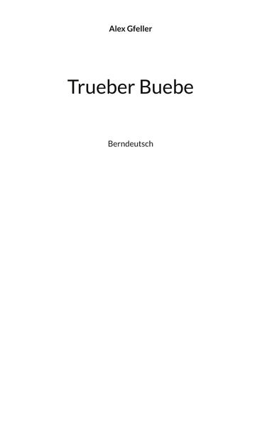 Cover von Trueber Buebe