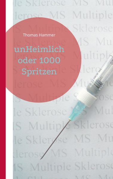 Cover von unHeimlich oder 1000 Spritzen