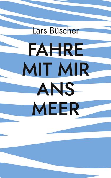Cover von Fahre mit mir ans Meer