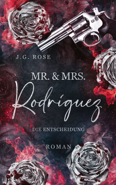 Cover von Mr. & Mrs. Rodríguez – Die Entscheidung