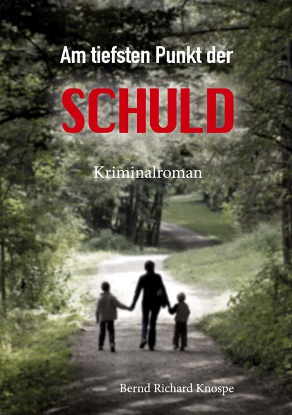 Cover von Am tiefsten Punkt der Schuld