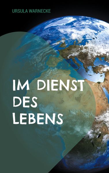 Cover von Im Dienst des Lebens