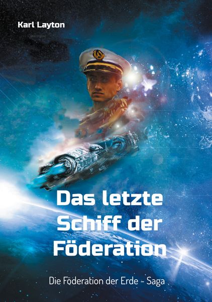 Cover von Das letzte Schiff der Föderation