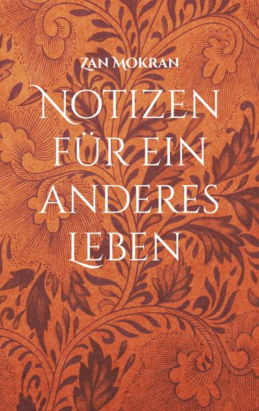 Cover von Notizen für ein anderes Leben -Band 01-