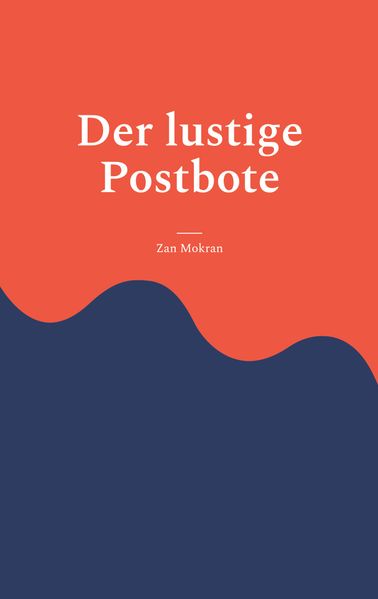 Cover von Der lustige Postbote