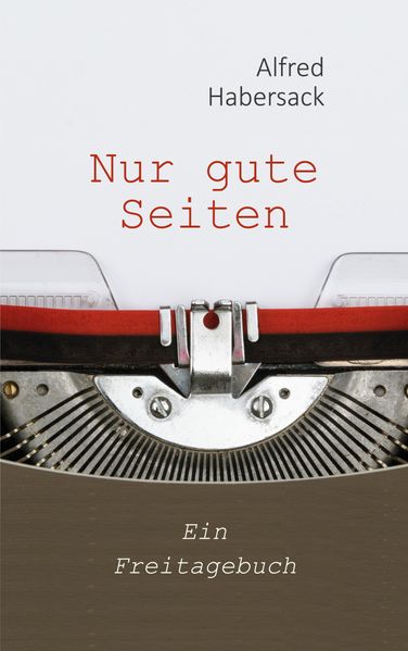 Cover von Nur gute Seiten