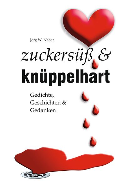 Cover von zuckersüß & knüppelhart