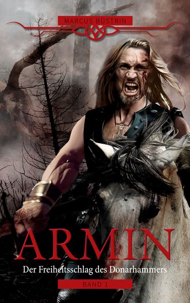 Cover von Armin – Der Freiheitsschlag des Donarhammers