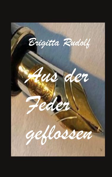 Cover von Aus der Feder geflossen