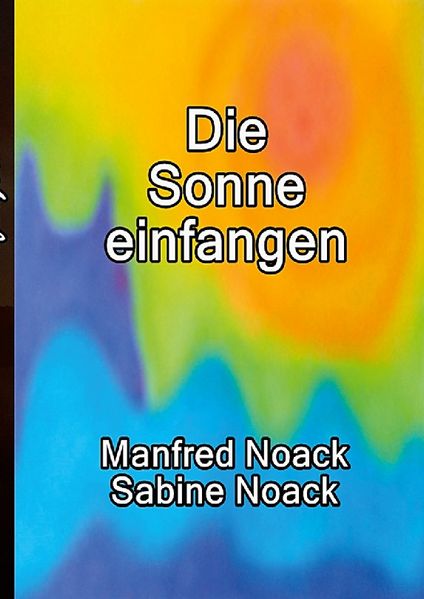 Cover von Die Sonne einfangen
