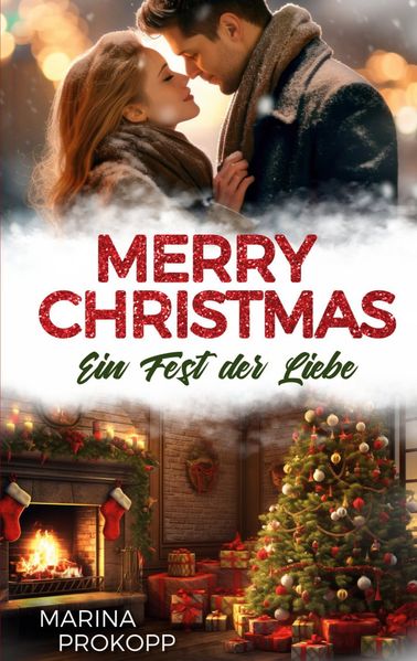 Cover von Merry Christmas – Ein Fest der Liebe