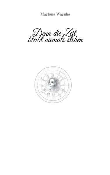 Cover von Denn die Zeit bleibt niemals stehen