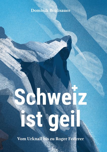 Cover von Schweiz ist geil