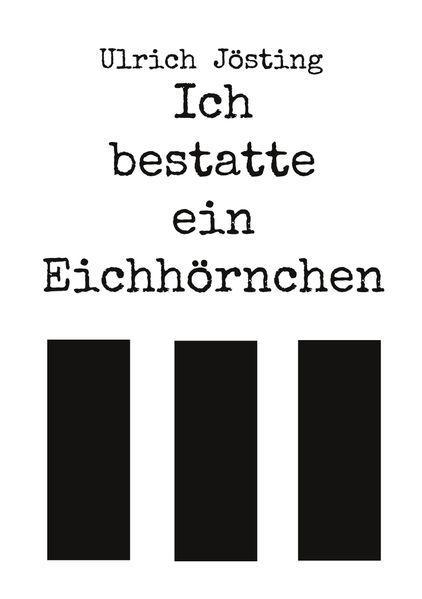 Cover von Ich bestatte ein Eichhörnchen