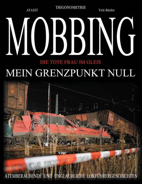 Cover von MOBBING – Mein Grenzpunkt Null –