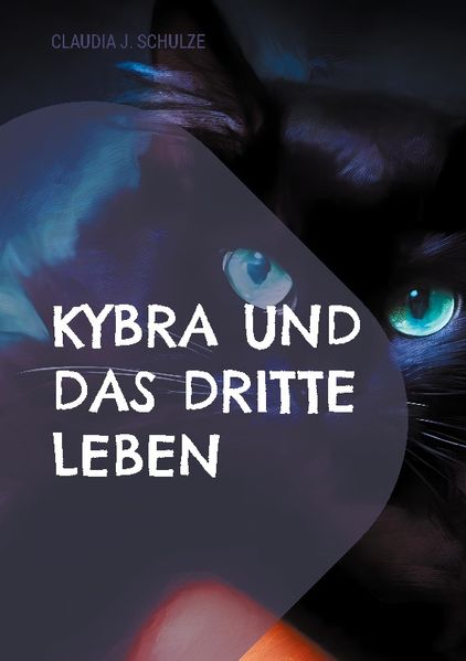 Cover von Kybra und das dritte Leben