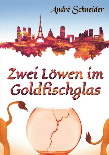 Cover von Zwei Löwen im Goldfischglas