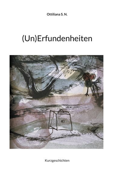 Cover von (Un) Erfundenheiten
