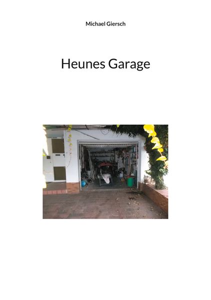 Cover von Heunes Garage