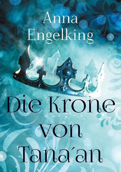 Cover von Die Krone von Tana´an